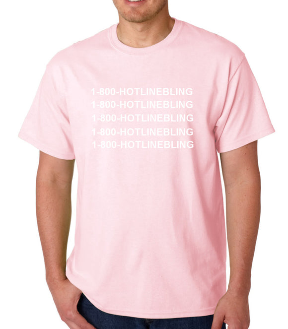 1 800 Hotline Bling Tshirt HOTLINEBLING - 210 Kreations
 - 1