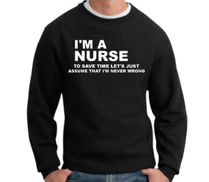 I'm a Nurse Crewneck Sweatshirt - 210 Kreations
 - 1